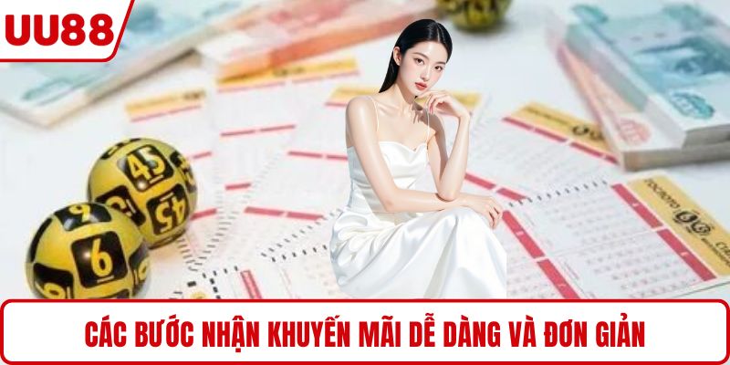 Các bước nhận khuyến mãi dễ dàng và đơn giản
