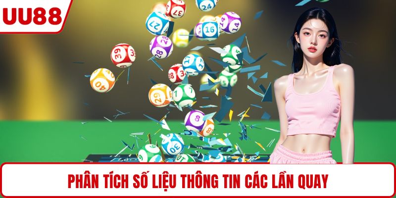 Phân tích số liệu thông tin các lần quay